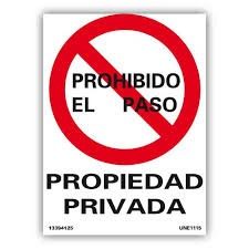 cartel prohibido el paso propiedad privada 42.5x30cm
